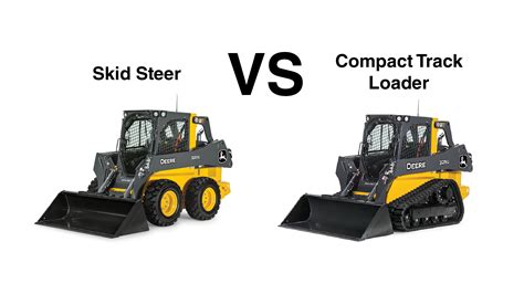 compact track loader vs. skid steer|mini loader vs skid steer.